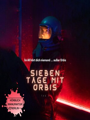 cover image of Sieben Tage mit Orbis, Band 2